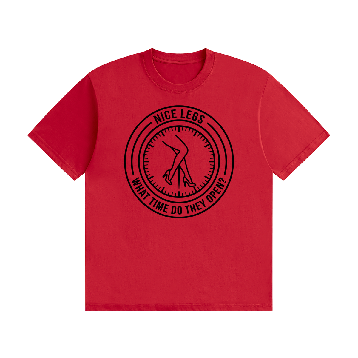 Nice Legs What Time Do They Open T-Shirt - funny pub slogan tee, photo 5