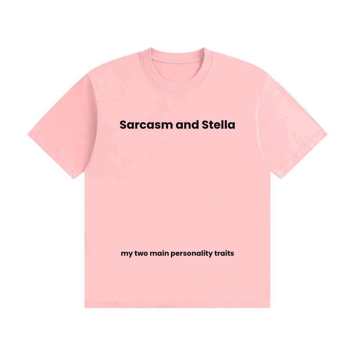 Sarcasm and Stella T-Shirt | Funny Drinking Tee