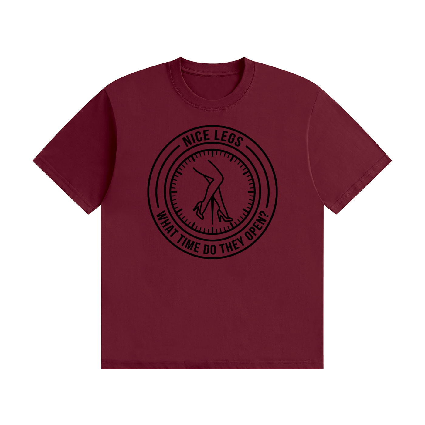 Nice Legs What Time Do They Open T-Shirt - funny pub slogan tee, photo 17
