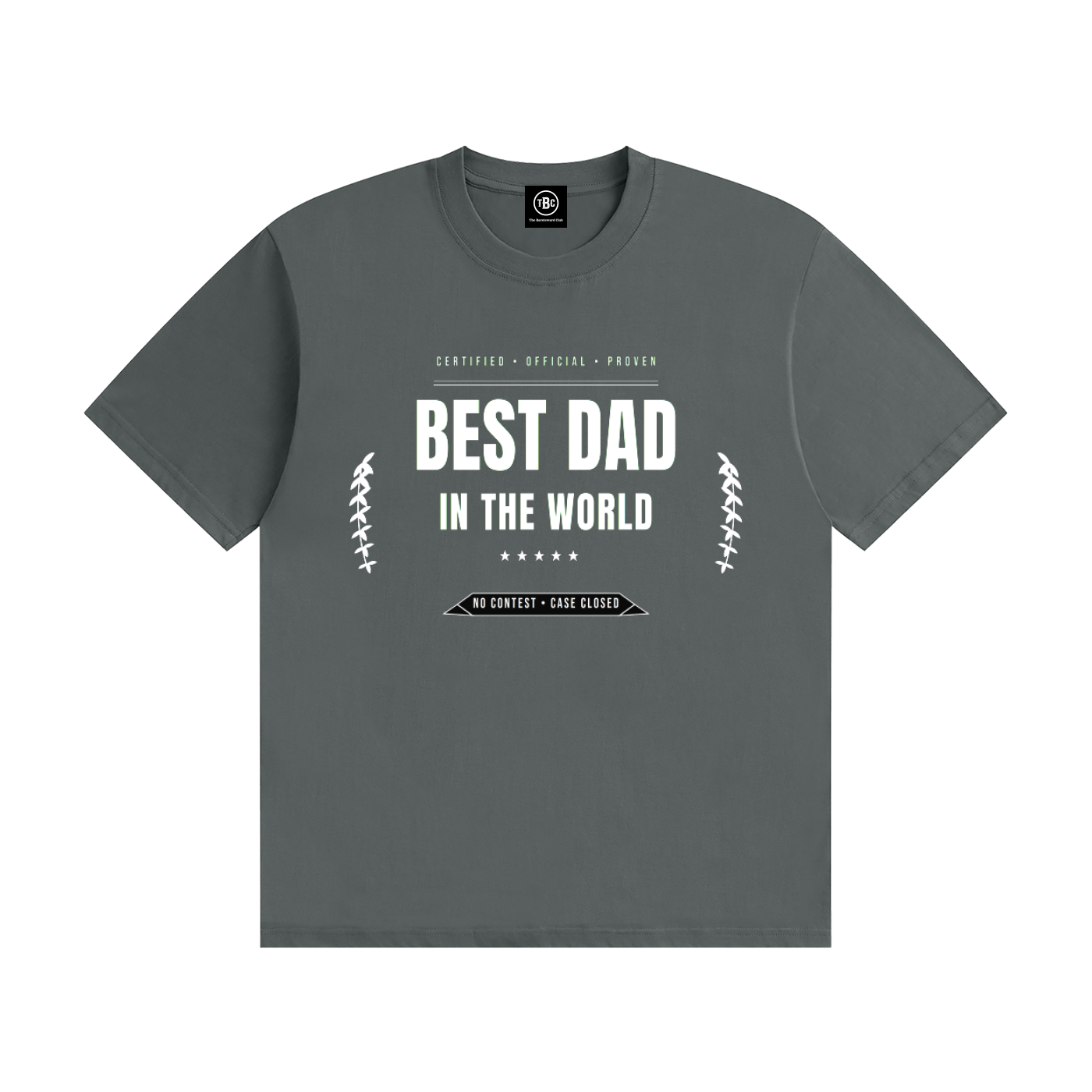 Best Dad In The World T-Shirt Black | Funny Father's Day Tee
