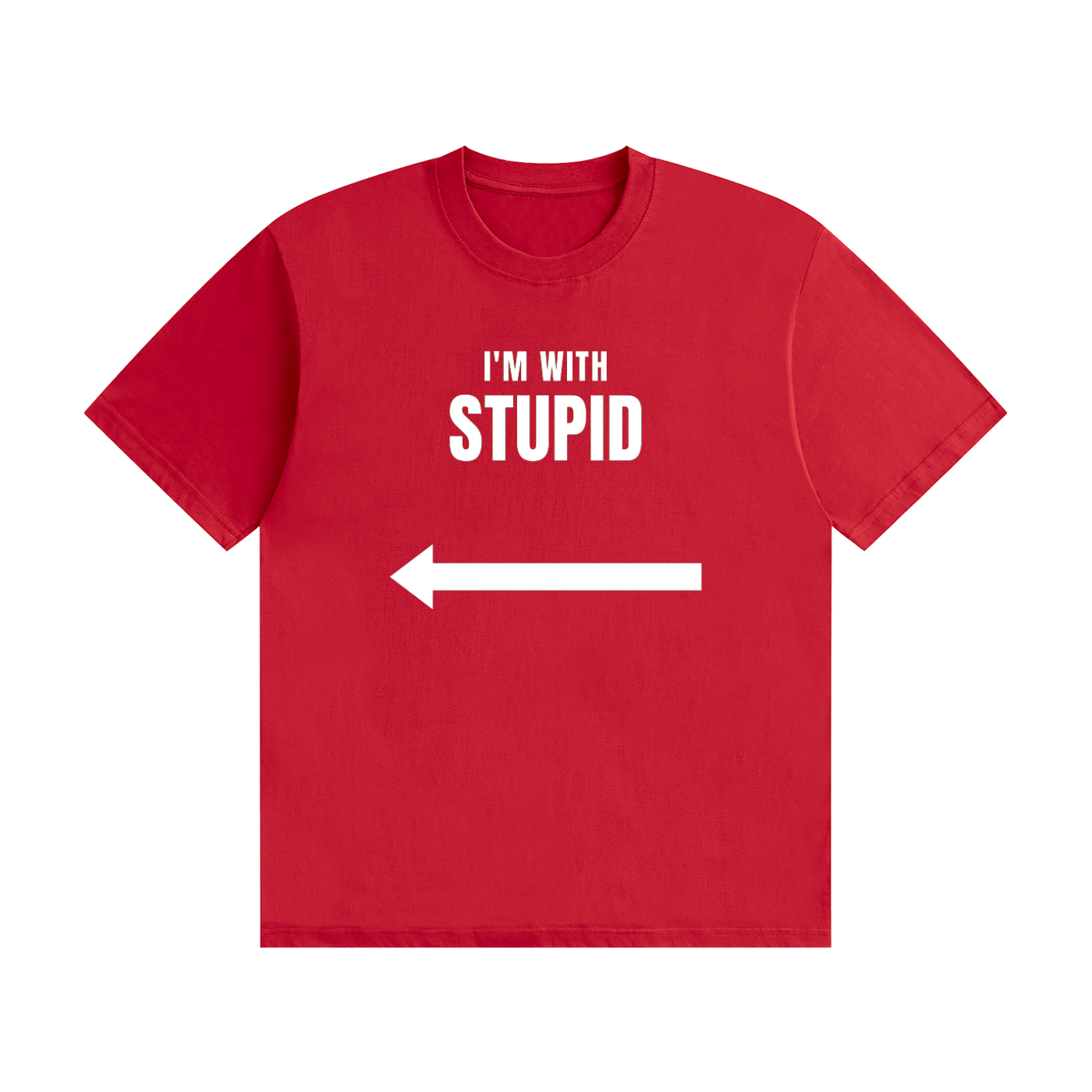 I'm With Stupid T-Shirt Black | Funny Arrow Slogan Tee