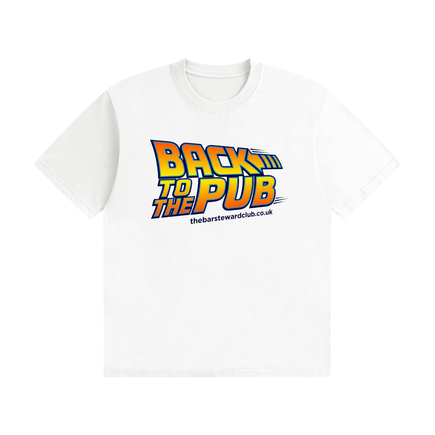 Back to the Pub T-Shirt | Retro Movie Parody Slogan Tee