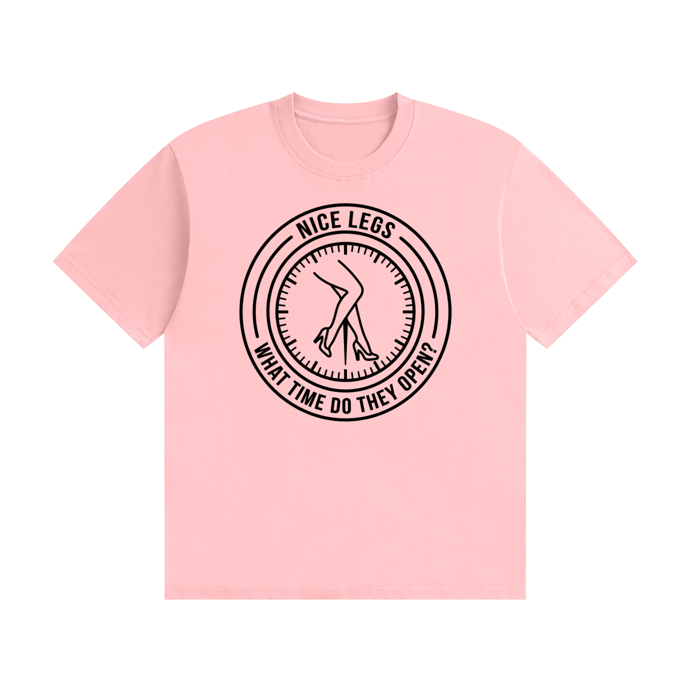 Nice Legs What Time Do They Open T-Shirt - funny pub slogan tee, photo 11
