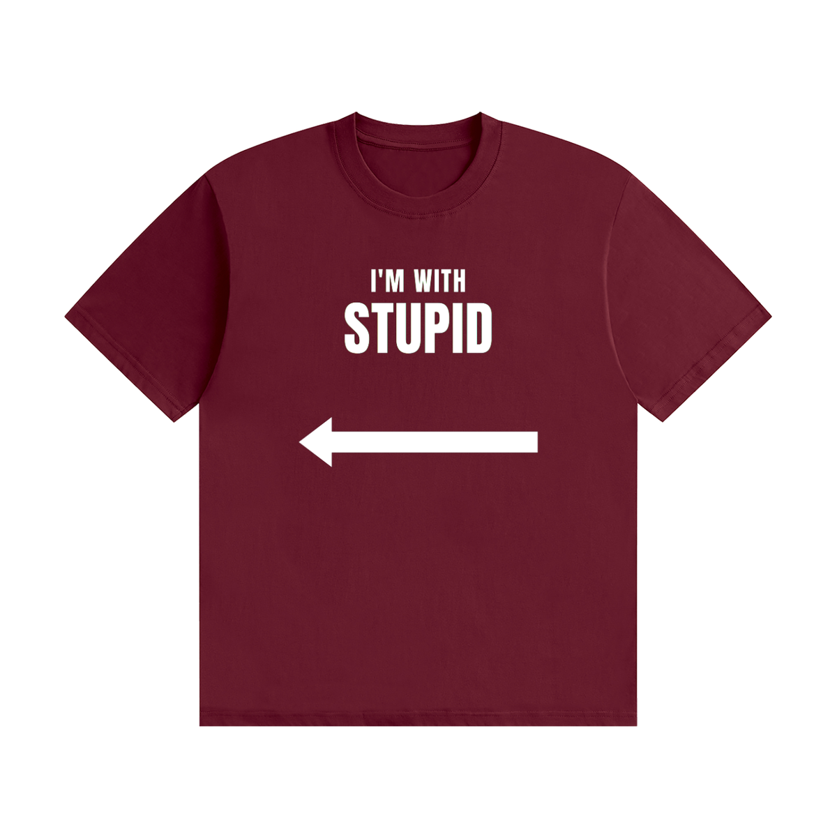 I'm With Stupid T-Shirt Black | Funny Arrow Slogan Tee