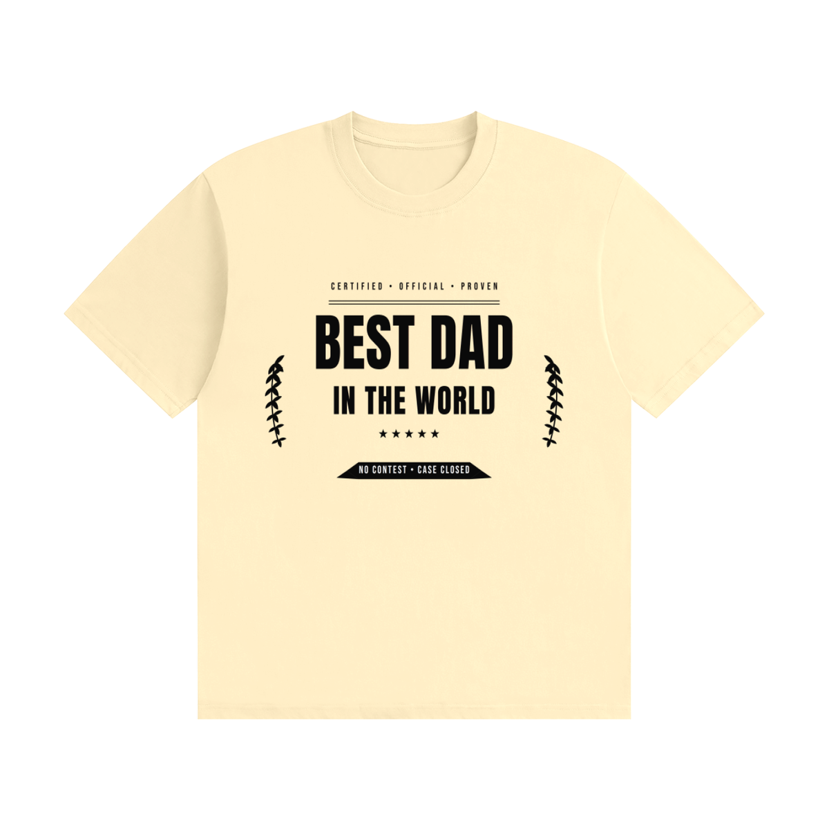Best Dad In The World T-Shirt | Funny Father's Day Tee